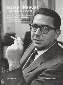 Bilde av omslaget til boken: Rosser Reeves - manden bag USP'et